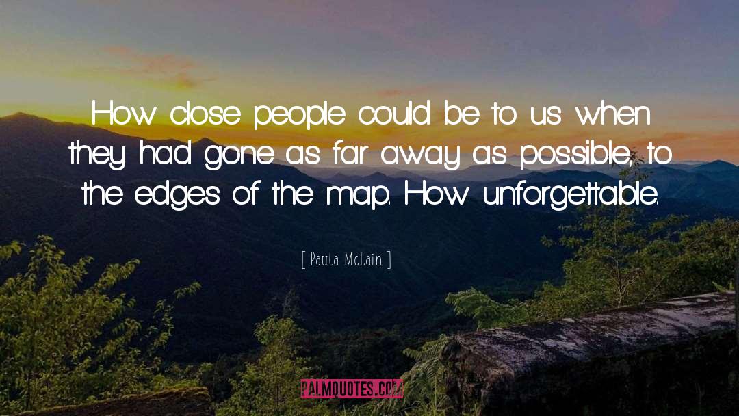 Unforgettable quotes by Paula McLain