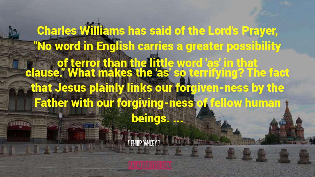 Unforgivable Forgiven quotes by Philip Yancey