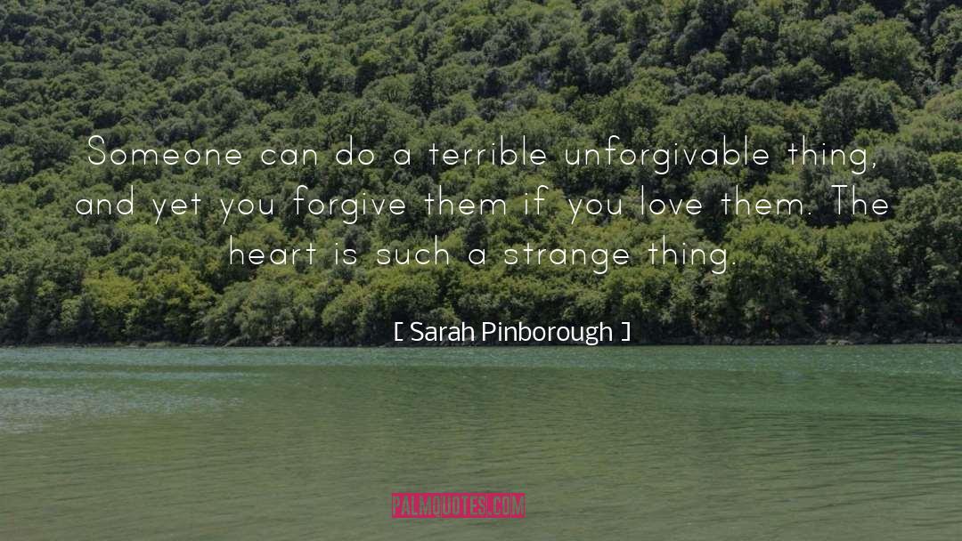 Unforgivable quotes by Sarah Pinborough