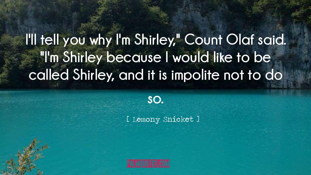 Unfortunate Events quotes by Lemony Snicket