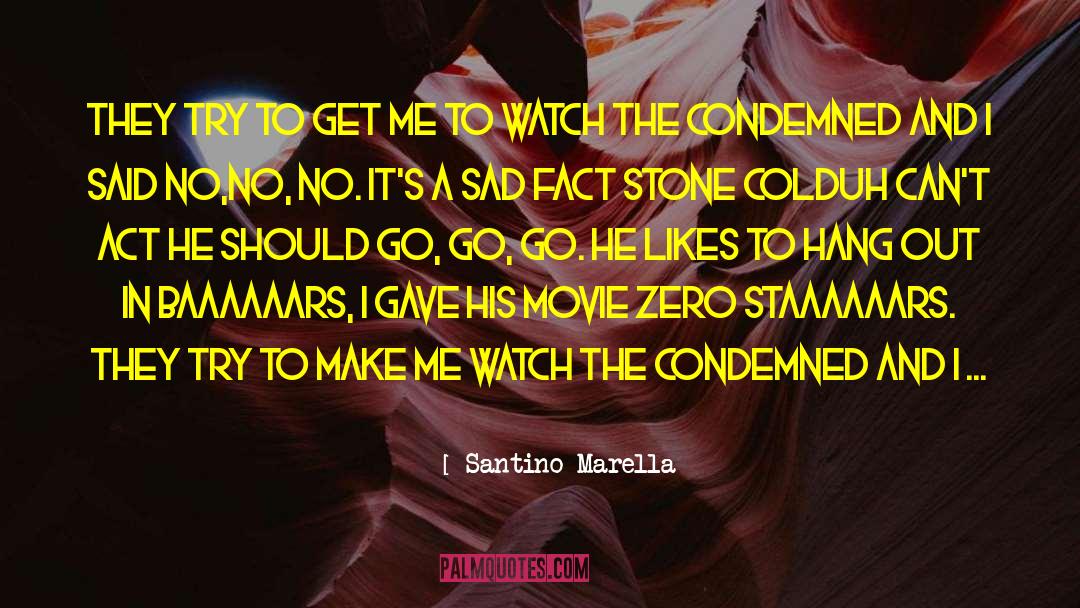 Unfortunate Facts quotes by Santino Marella