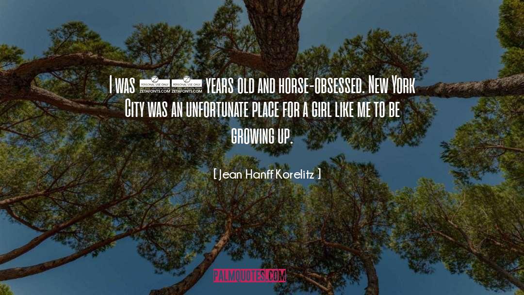 Unfortunate quotes by Jean Hanff Korelitz