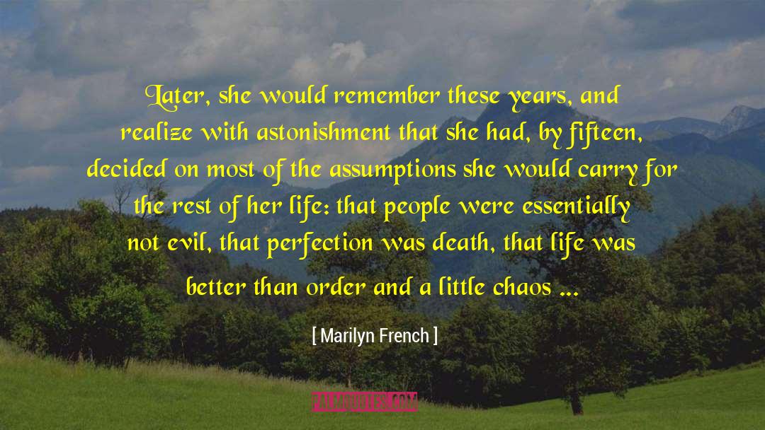 Unfortunately Relevant quotes by Marilyn French