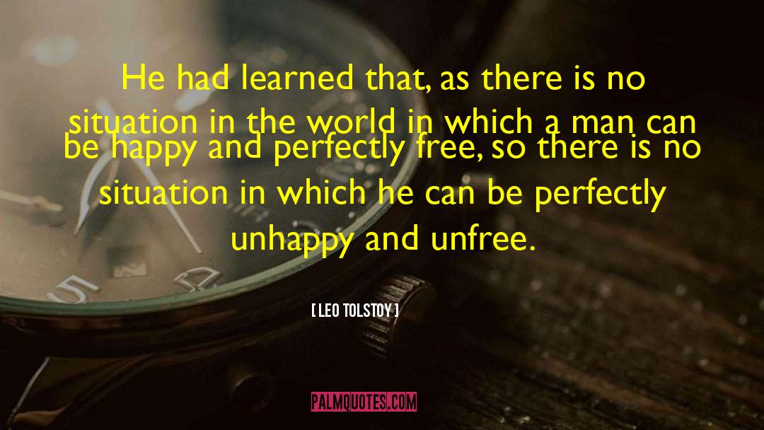 Unfree quotes by Leo Tolstoy