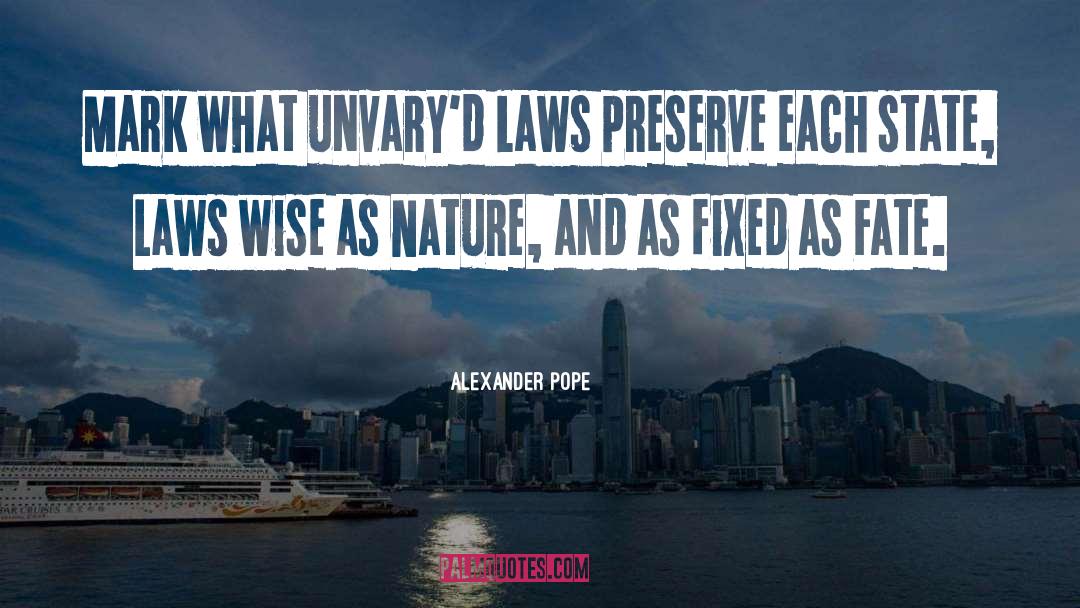 Ungarelli Preserve quotes by Alexander Pope