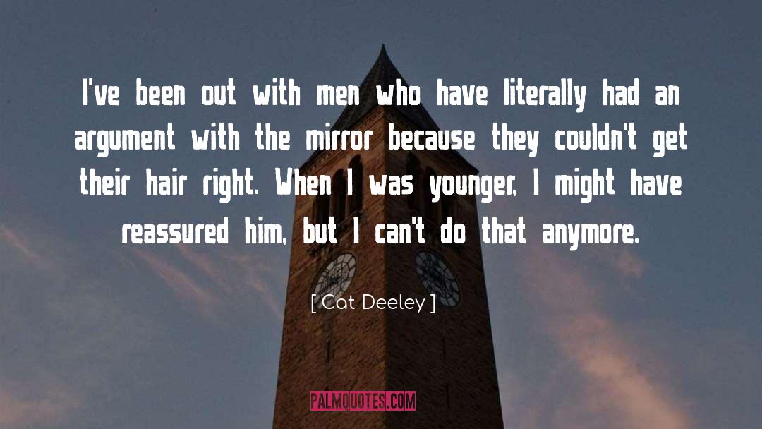 Ungodly Men quotes by Cat Deeley