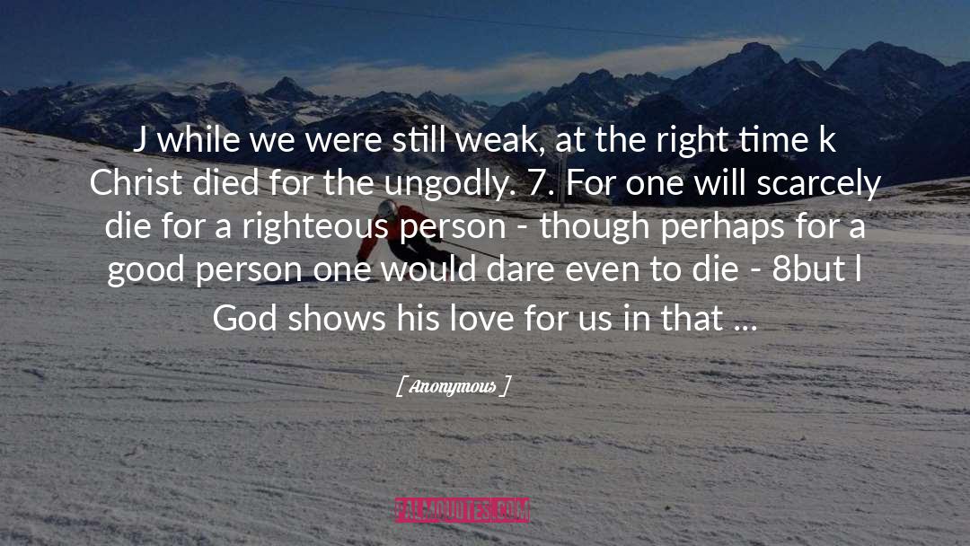 Ungodly quotes by Anonymous