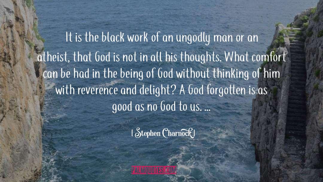 Ungodly quotes by Stephen Charnock