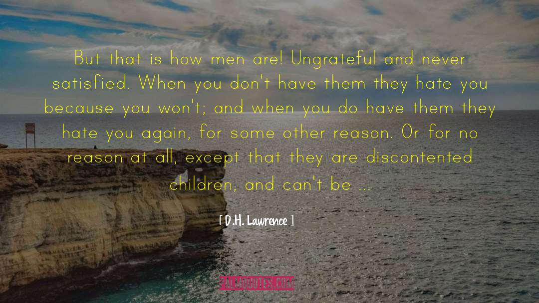 Ungrateful Sons quotes by D.H. Lawrence