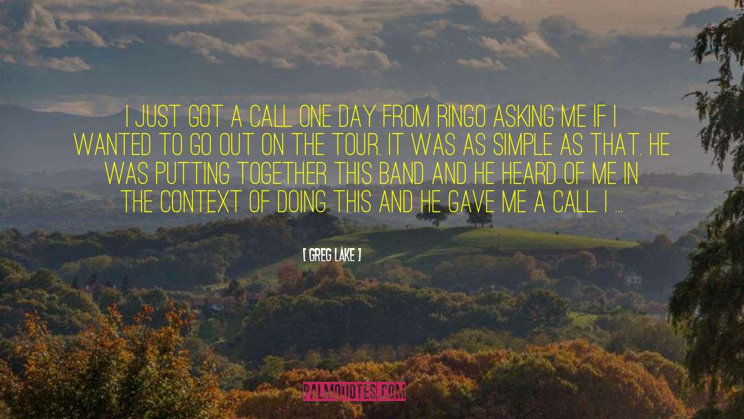 Unguided Tour quotes by Greg Lake