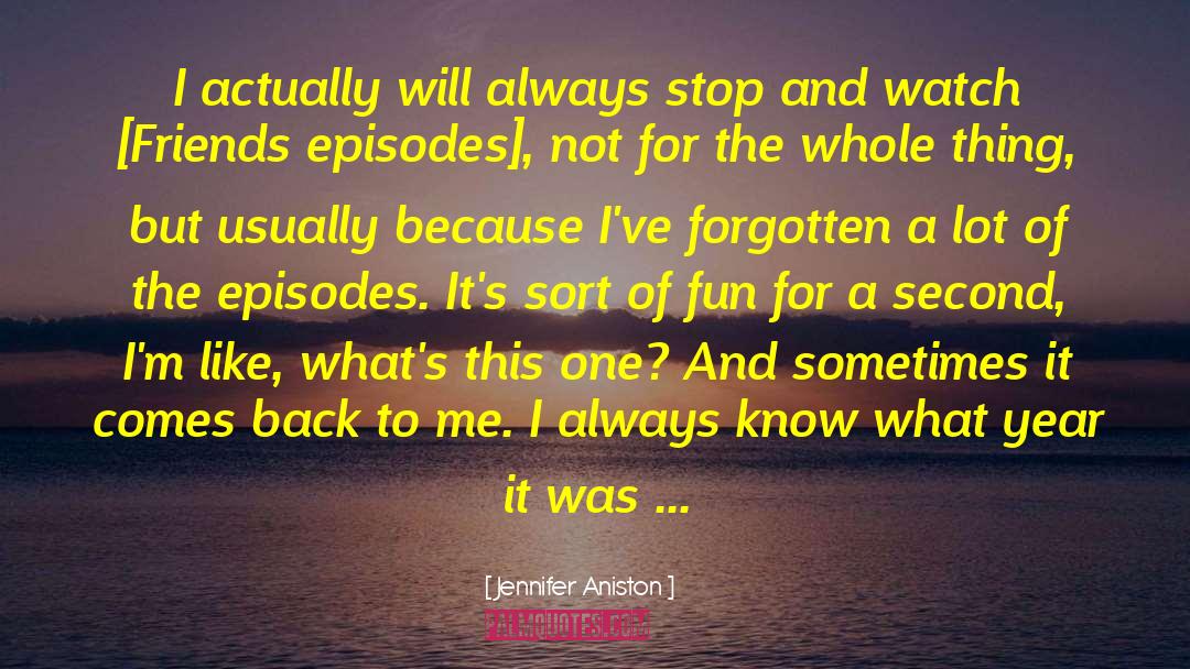 Unhappily Ever After Episodes quotes by Jennifer Aniston
