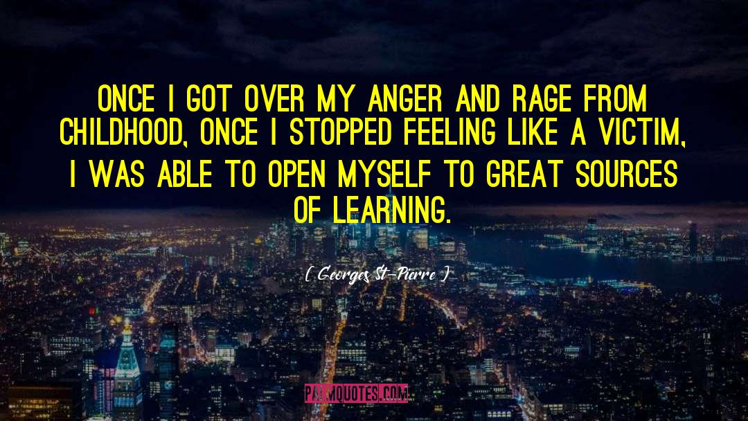 Unhappy Childhood quotes by Georges St-Pierre