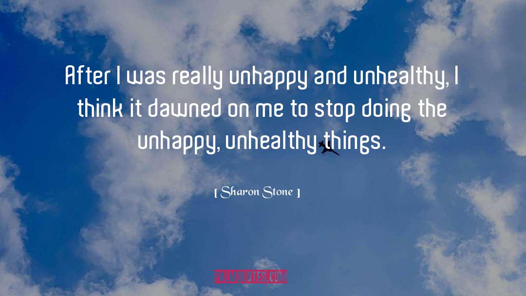 Unhappy Childhood quotes by Sharon Stone