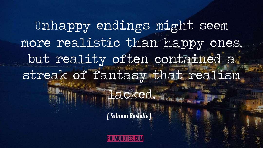 Unhappy Endings quotes by Salman Rushdie