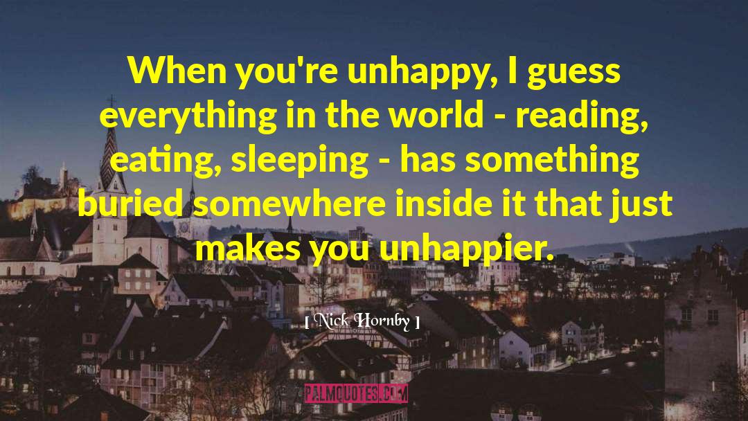 Unhappy Marriage quotes by Nick Hornby