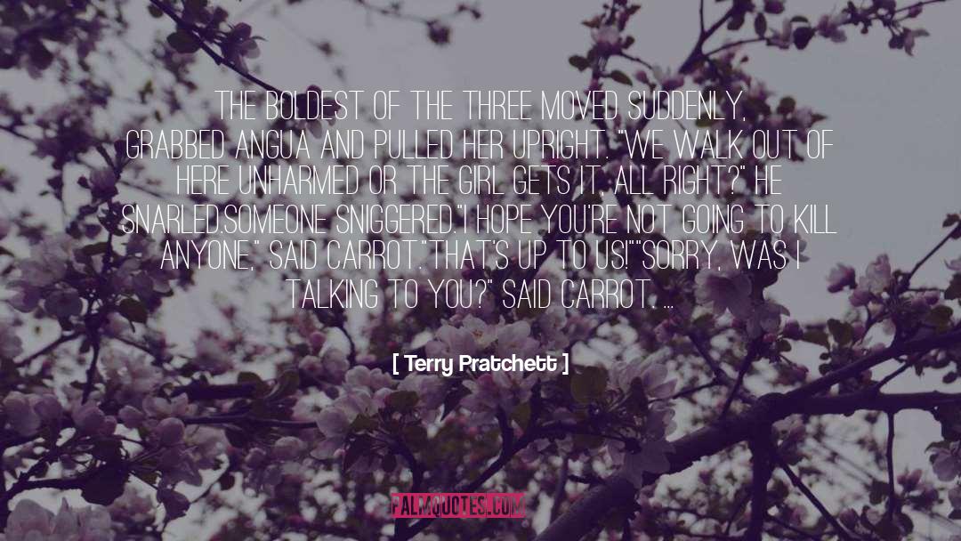Unharmed quotes by Terry Pratchett