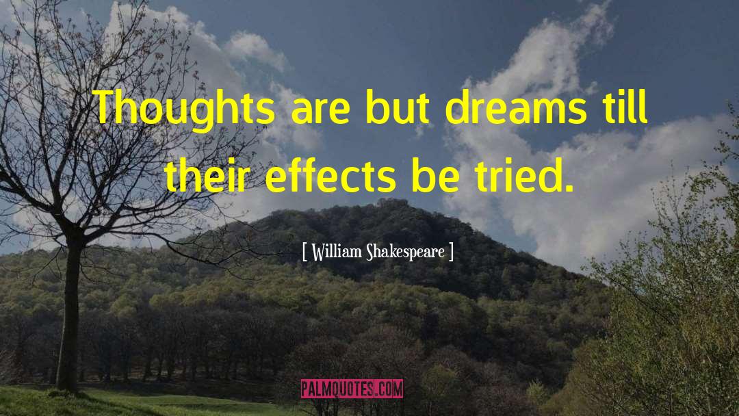 Unhelpful Thoughts quotes by William Shakespeare