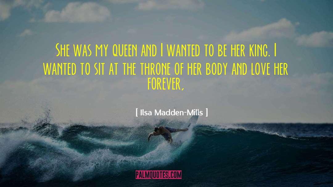 Unhewn Throne quotes by Ilsa Madden-Mills