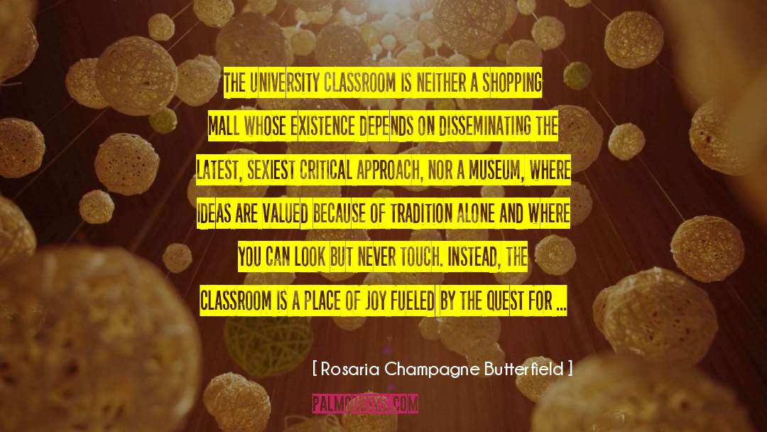 Unhinged quotes by Rosaria Champagne Butterfield