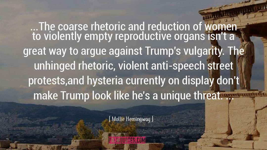 Unhinged quotes by Mollie Hemingway
