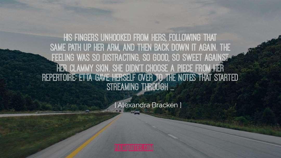 Unhooked quotes by Alexandra Bracken