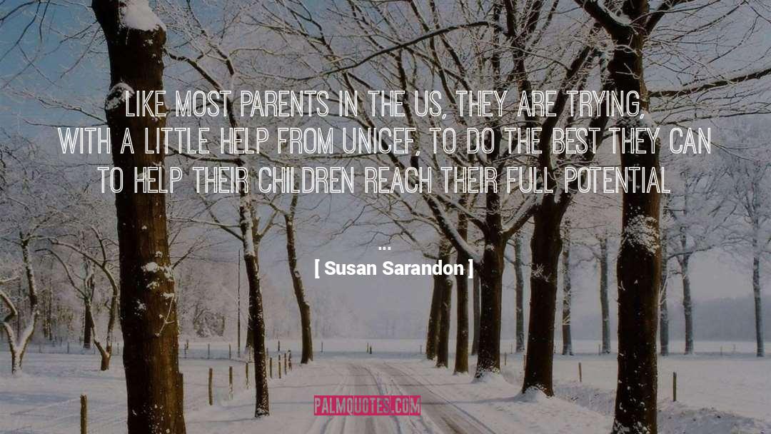 Unicef quotes by Susan Sarandon