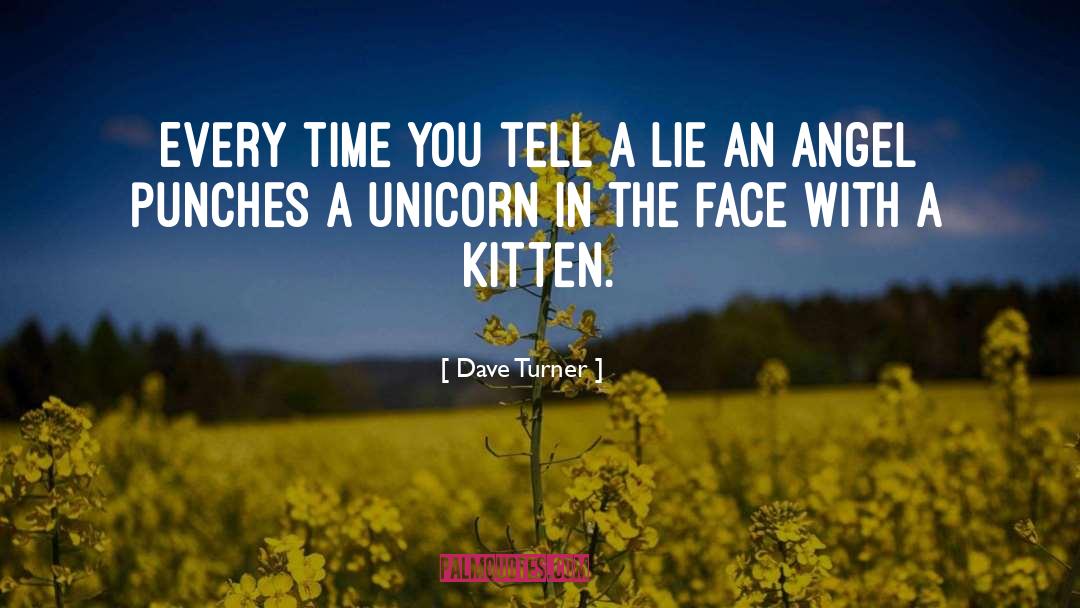 Unicorn quotes by Dave Turner