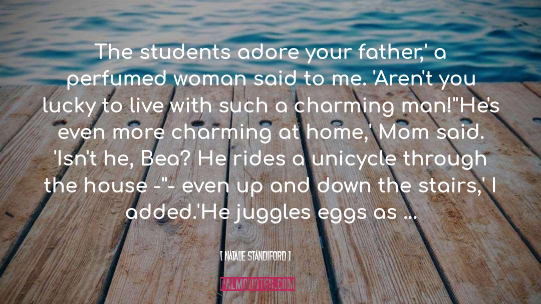 Unicycle quotes by Natalie Standiford