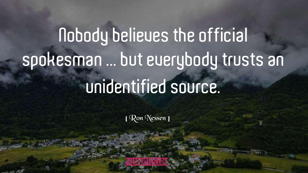 Unidentified quotes by Ron Nessen