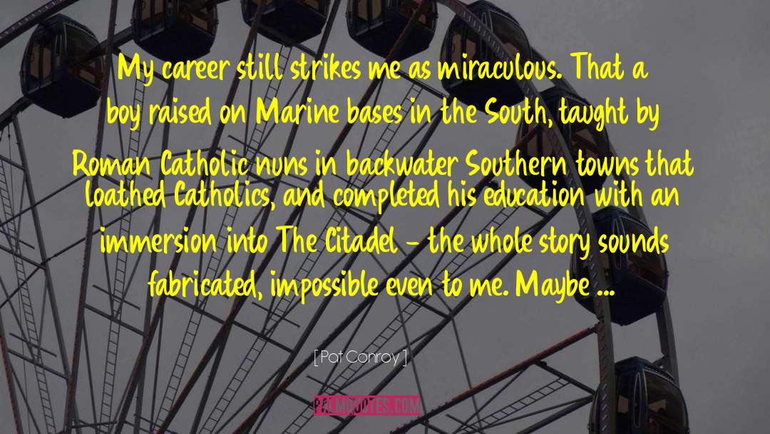 Uniesse Marine quotes by Pat Conroy