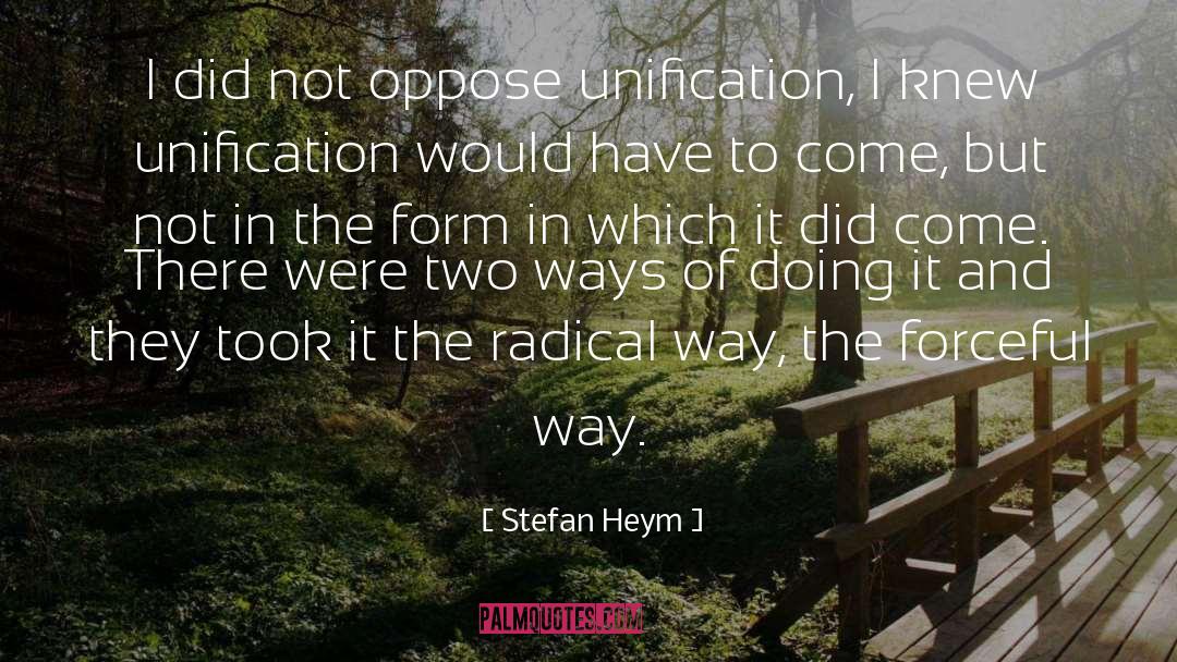 Unification quotes by Stefan Heym