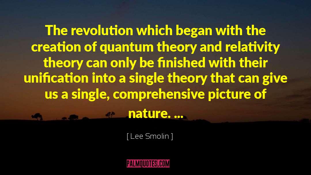 Unification quotes by Lee Smolin