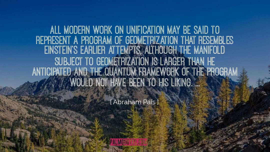 Unification quotes by Abraham Pais