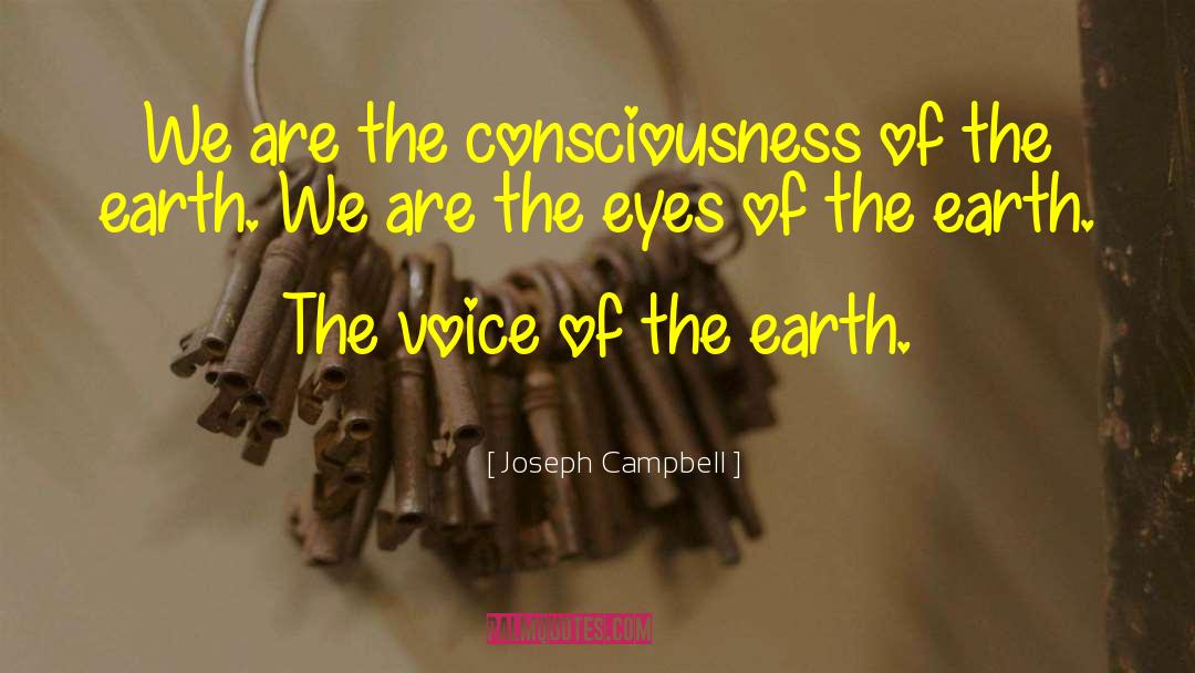 Uniform Consciousness quotes by Joseph Campbell