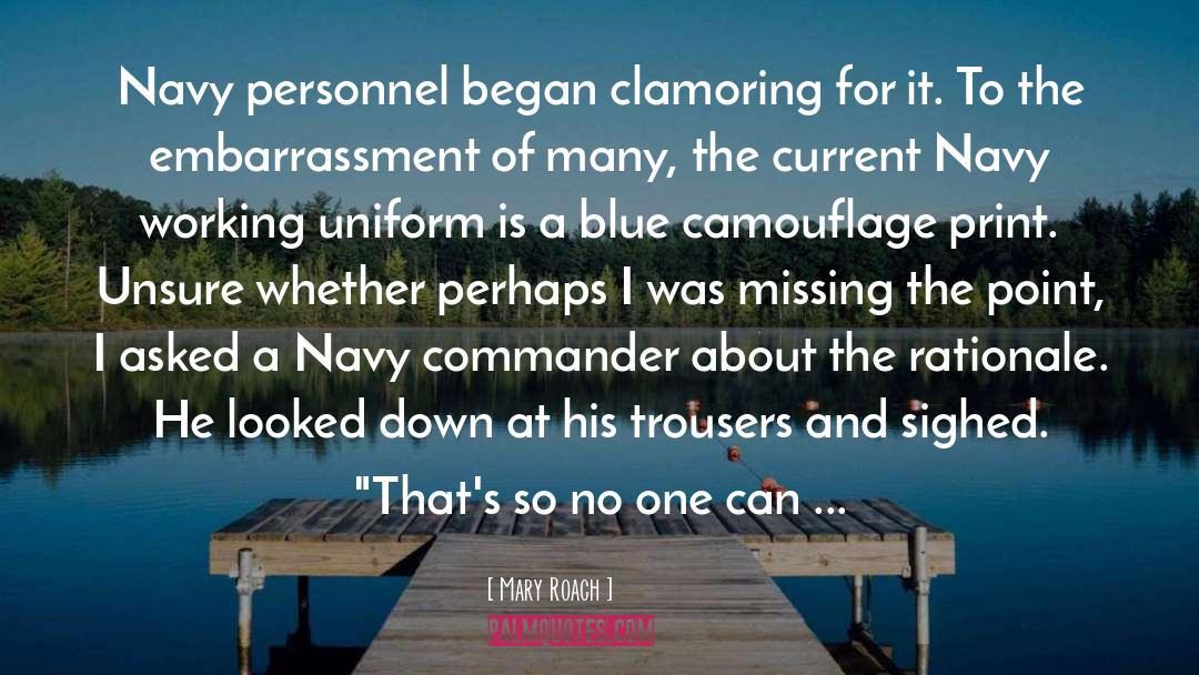 Uniform quotes by Mary Roach