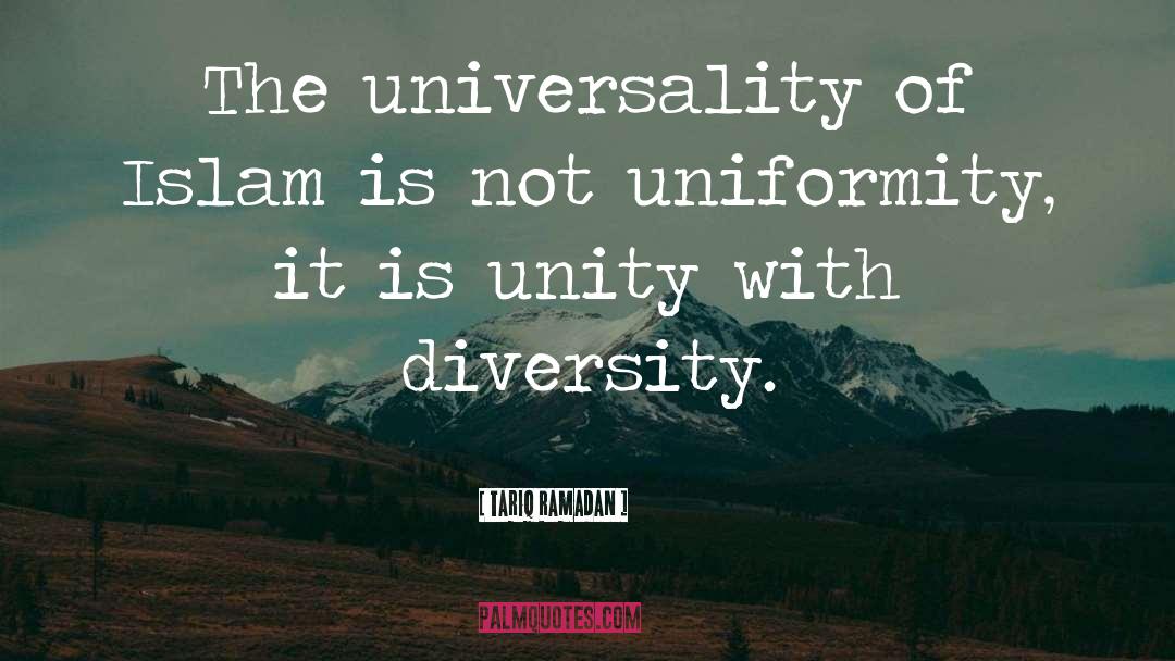 Uniformity quotes by Tariq Ramadan