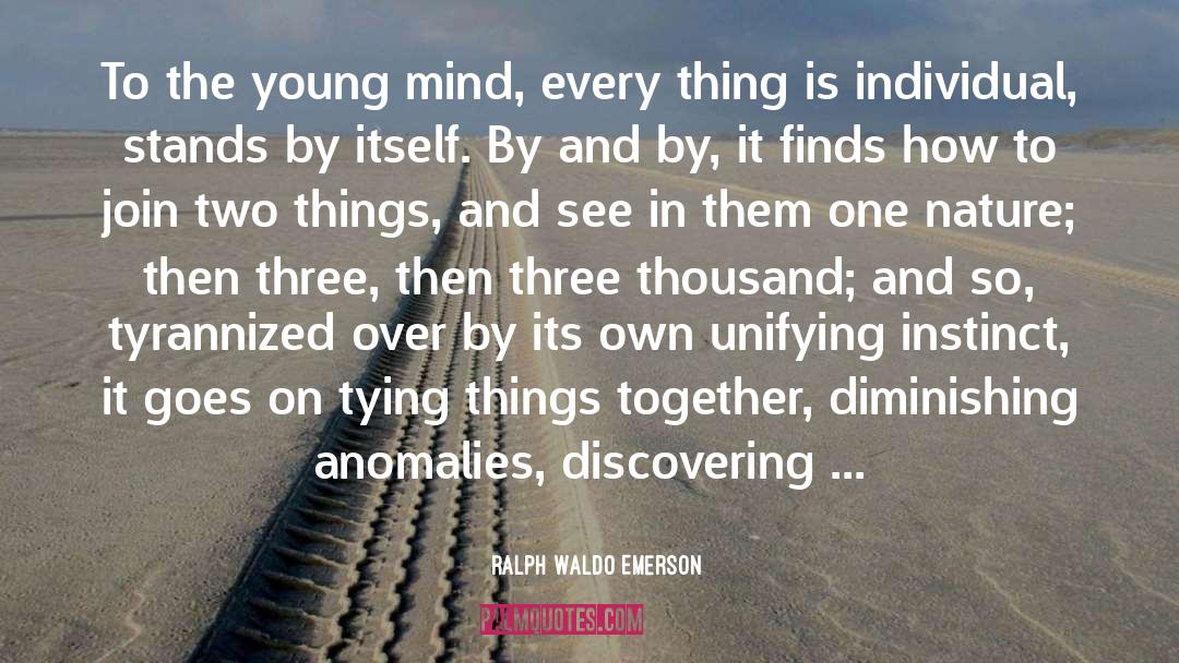 Unifying quotes by Ralph Waldo Emerson