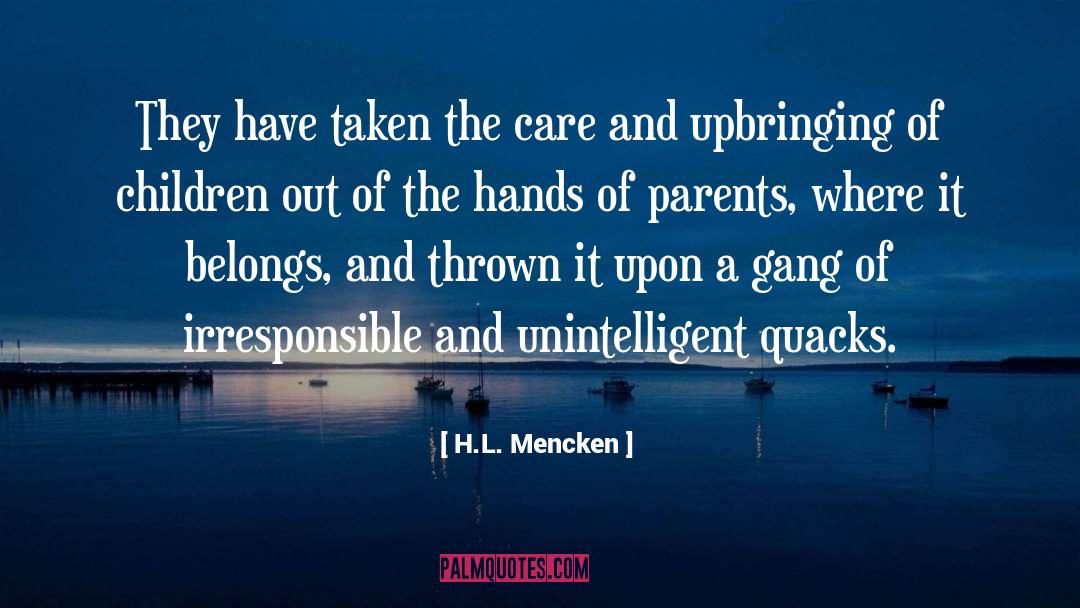 Unintelligent quotes by H.L. Mencken