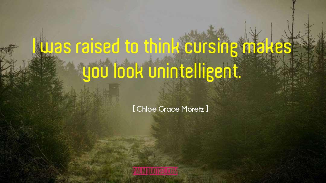 Unintelligent quotes by Chloe Grace Moretz