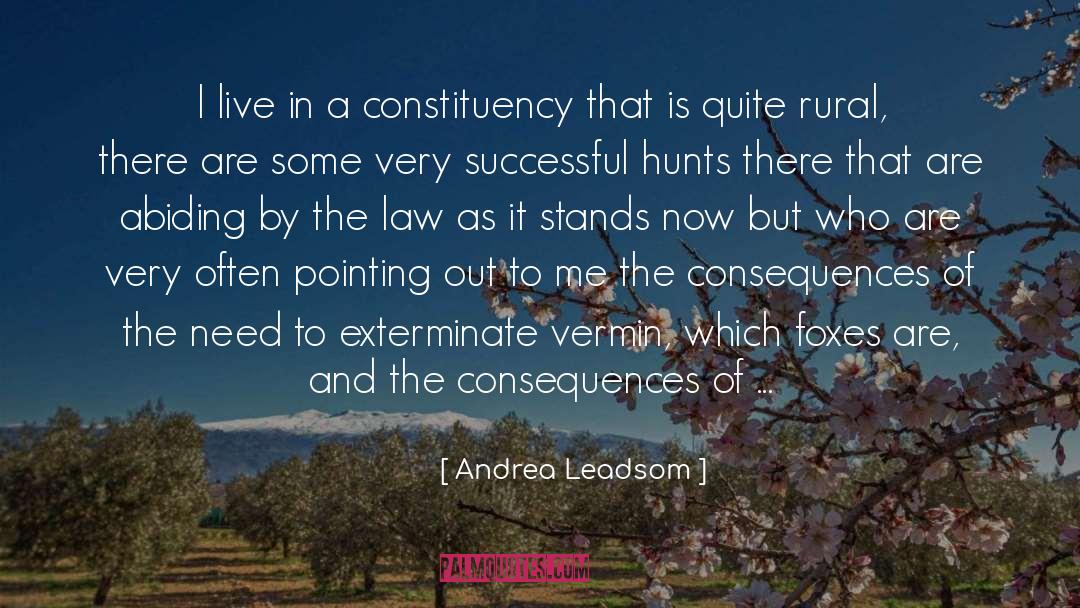 Unintended Consequences quotes by Andrea Leadsom