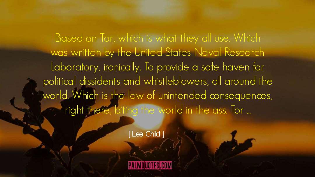 Unintended Consequences quotes by Lee Child