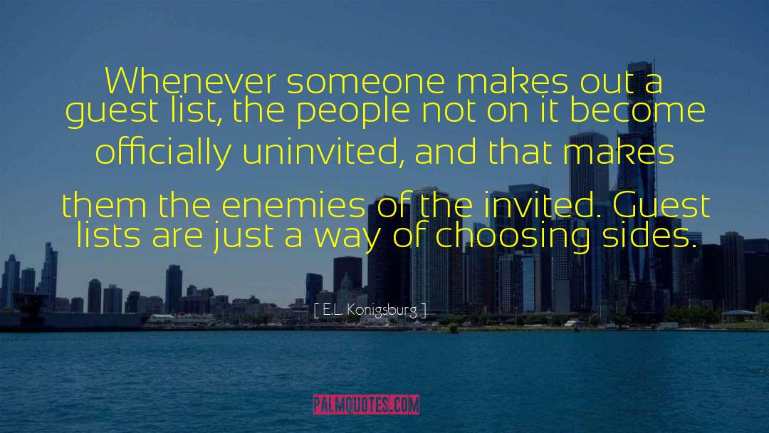 Uninvited quotes by E.L. Konigsburg