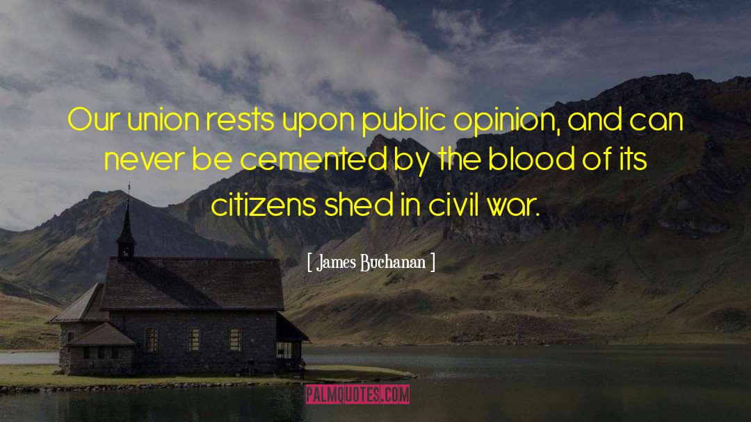 Union Busting quotes by James Buchanan