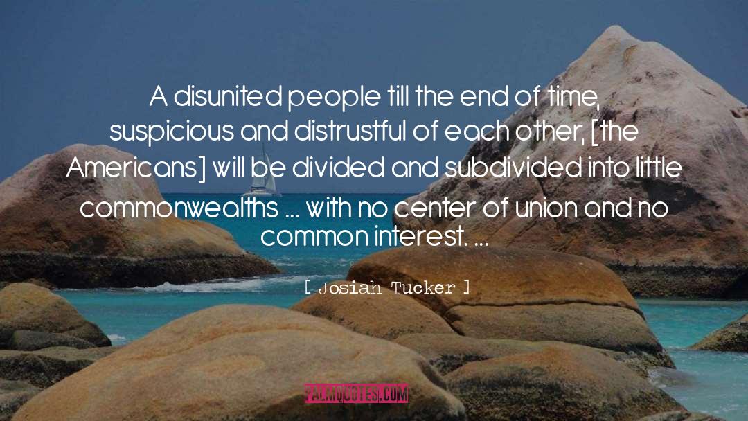 Union Busting quotes by Josiah Tucker