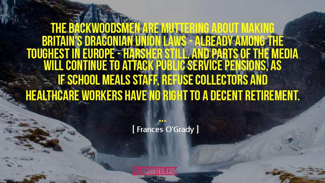 Union Busting quotes by Frances O'Grady