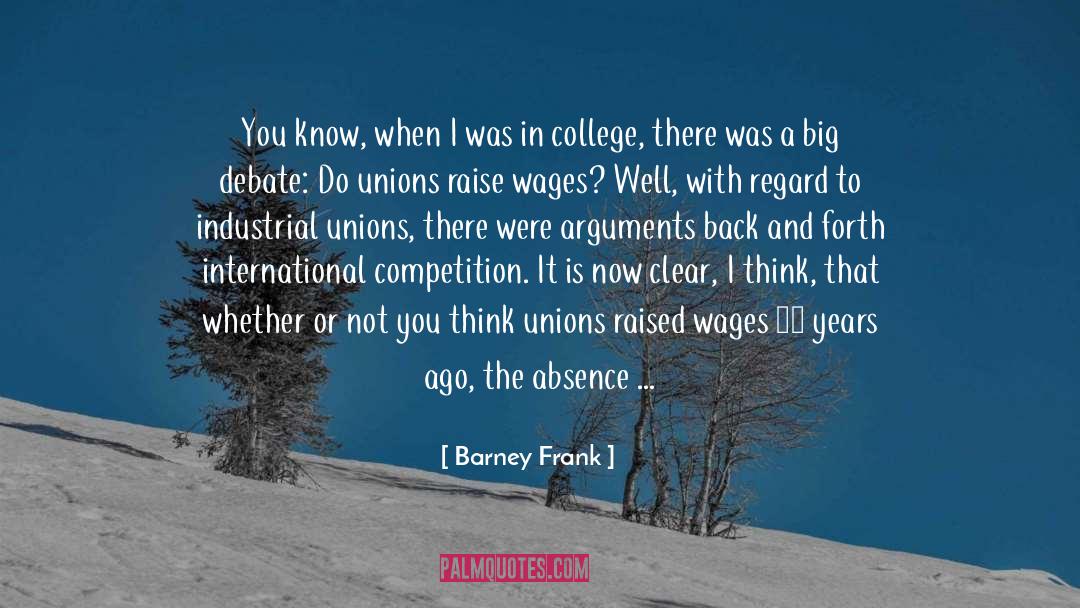 Union Solidarity quotes by Barney Frank