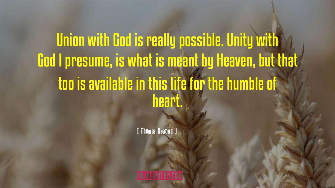 Union With God quotes by Thomas Keating