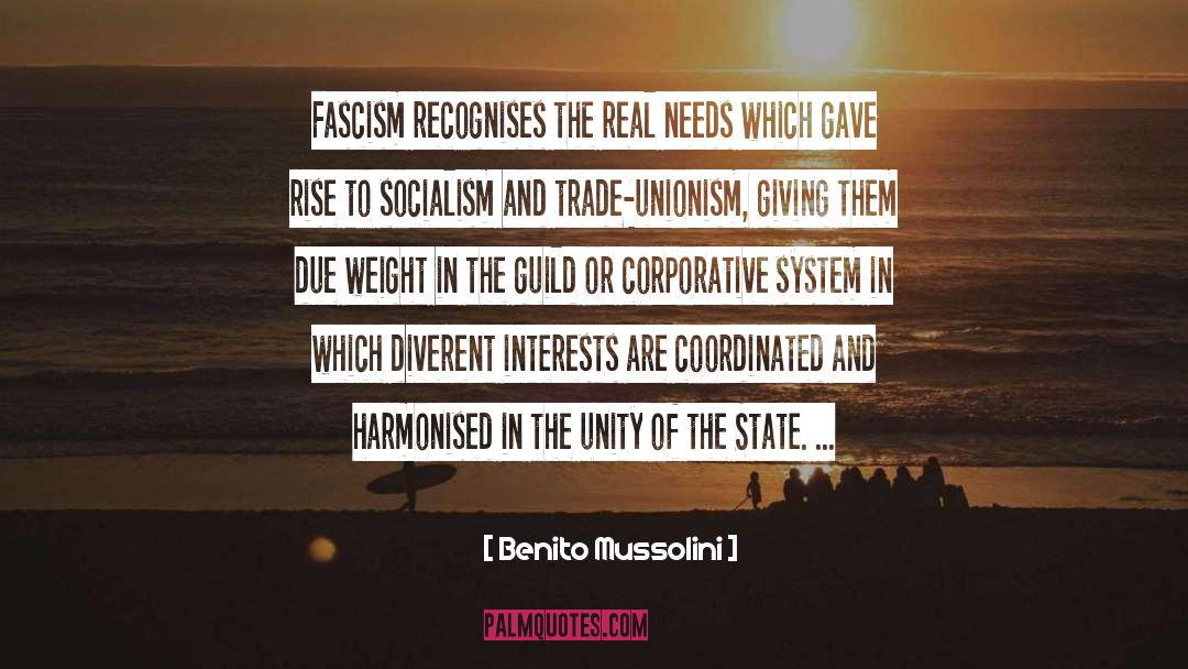 Unionism quotes by Benito Mussolini