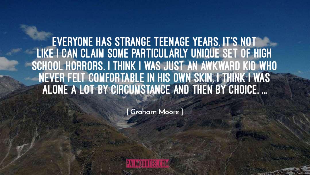 Unique And Strange quotes by Graham Moore