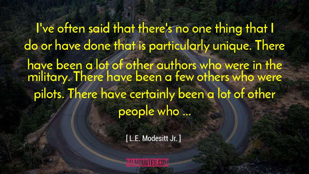 Unique Characteristics quotes by L.E. Modesitt Jr.